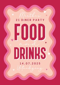 Uitnodiging etentje food drinks borrel 21 diner feestje