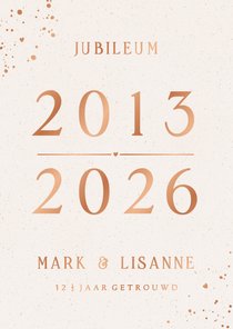Uitnodiging koperen huwelijk 12,5 jaar getrouwd met folie
