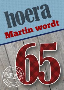 Uitnodiging man 65 jaar stoer