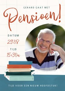 Uitnodiging pensioensfeestje boeken nieuw hoofdstuk foto