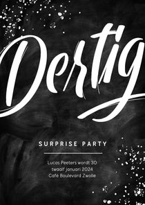 Uitnodiging surprise party feestje 30 jaar krijt man