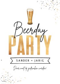 Uitnodiging verjaardag man bier beerday spetters goud