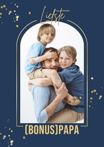 Vaderdagkaart bonuspapa foto liefste papa goud