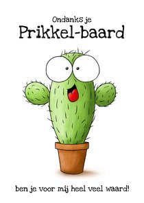 Vaderdagkaart cactus ondanks je prikkel-baard