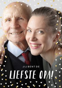 Vaderdagkaart liefste opa met goudlook hartjeskader