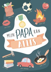 Vaderdagkaart met illustraties van wat de beste papa kan