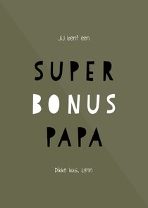 Vaderdagkaart 'super bonus papa' aanpasbare kleur