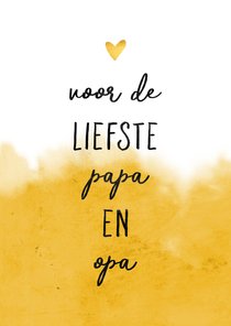 Vaderdagkaart voor de liefste papa en opa met hartje