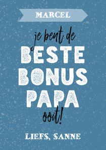 Vaderdagkaart voor een bonus papa met aanpasbare naam