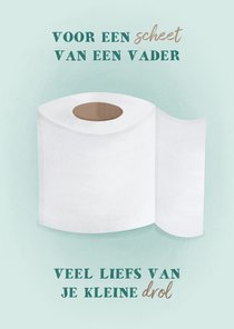 Vaderdagkaart voor een scheet van een vader wc rol