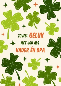 Vaderdagkaart voor vader en opa met klavertjes vier