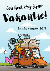 Vakantiekaart fijne vakantie niks vergeten