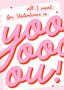 Valentijnskaart all i want is you typografisch met papiertje