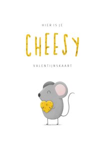 Valentijnskaart cheesy met muisje en kaas