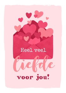 Valentijnskaart heel veel liefde voor jou envelop hartjes