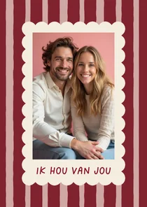 Valentijnskaart hip gestreept met foto ik hou van jou