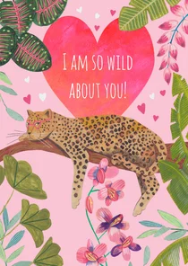 Valentijnskaart 'I am so wild about you' luipaard