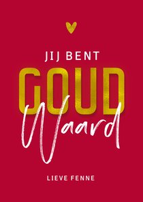 Valentijnskaart jij bent goud waard hartjes foto bedankt