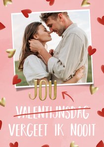 Valentijnskaart Valentijnsdag vergeten met hartjes en foto's