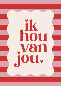 Valentijnskaartje gestreept ik hou van jou hartjes