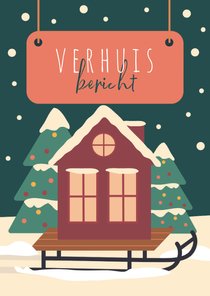 Verhuiskaart kerst met huis op slee