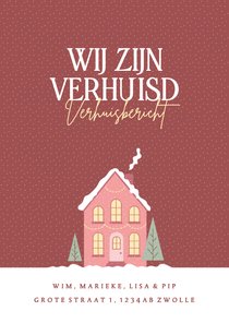 Verhuiskaart kerst rood met roze huisje en sneeuw