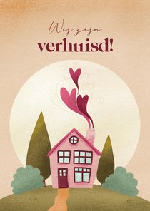 Verhuiskaart met huis en hartjes voor adreswijziging