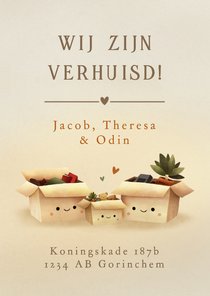 Verhuiskaart met verhuisdozen met oogjes gezin met 1 kind
