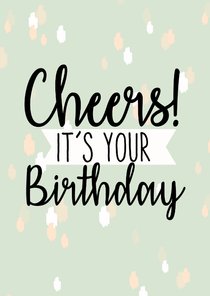 Verjaardag | It's your birthday hip en leuk