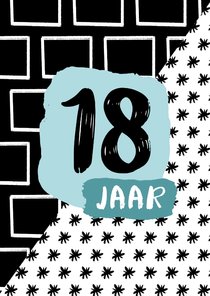 Verjaardagskaart 18 jaar zwartwit