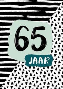 Verjaardagskaart 65 jaar zwartwit