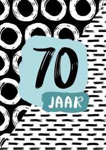 Verjaardagskaart 70 jaar zwartwit