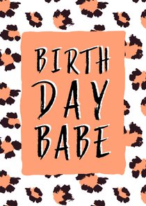 Verjaardagskaart Birthday Babe panterprint 