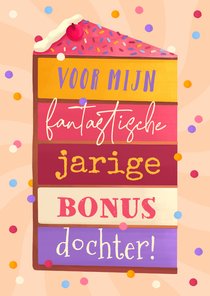 Verjaardagskaart bonusdochter stiefdochter taart confetti