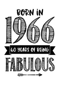 Verjaardagskaart born in 1966 - 60 years of being fabulous