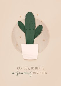 Verjaardagskaart cactus kak dus te laat