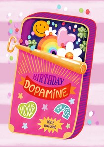 Verjaardagskaart felicitatie grappig vrolijk geluk dopamine 