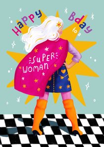 Verjaardagskaart felicitatie super woman vrouw meisje held