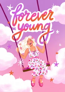 Verjaardagskaart felicitatie vrouw forever young grappig 