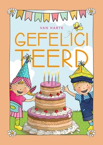 Verjaardagskaart Fien & Teun Gefeliciteerd