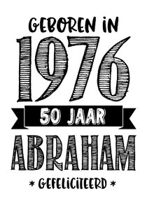 Verjaardagskaart geboren in 1976 - 50 jaar Abraham