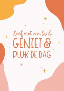 Verjaardagskaart geniet en pluk de dag! quote algemeen