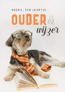 Verjaardagskaart hond ouder wijzer grappig humor