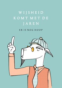 Verjaardagskaart humor wijze ouwe bok spreekt hoop uit