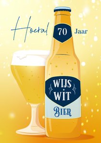 Verjaardagskaart leeftijd humor wijs witbier bruisend zomer