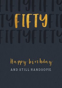 Verjaardagskaart stijlvol met gouden fifty en papierlook