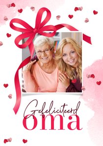 Verjaardagskaart voor oma foto hartjes confetti strik