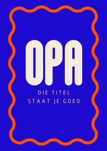 Vrolijke kleurrijke felicitatiekaart voor opa