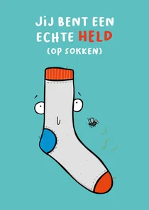 Wenskaart jij bent een echte held (op sokken)