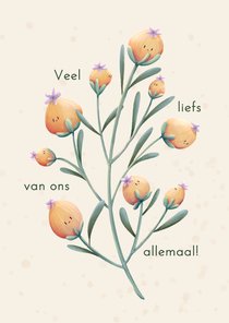 Wenskaart veel liefs van ons allemaal met bloem